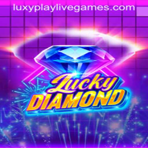 Discover LuckyDiamond: The Thrilling World of Luxyplay